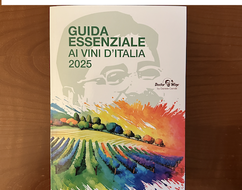 Guida Essenziale ai Vini d’Italia 2025 by Daniele Cernilli